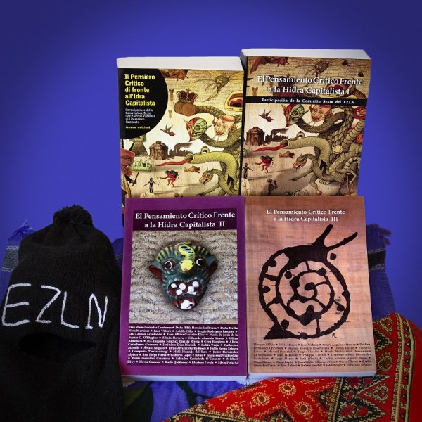 Disponibili in Italia El Pensamiento Critico Frente a la Hidra Capitalista. Volume II e III