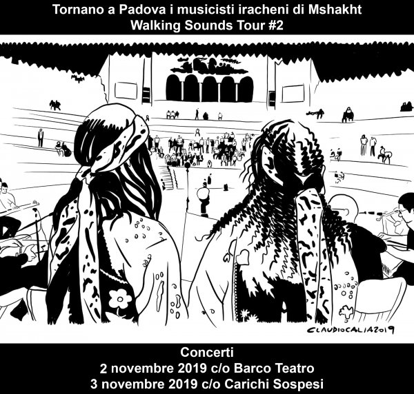 Walking Sounds # – Torna a Padova la musica irachena